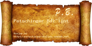 Petschinger Bálint névjegykártya